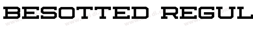 besotted Regular字体转换 besotted Regular字体转换